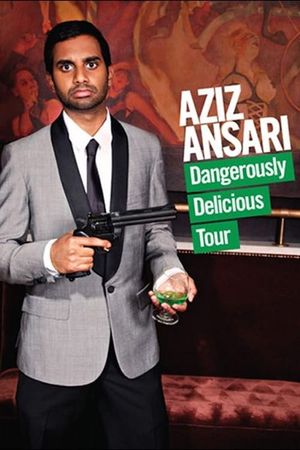 Aziz Ansari: Dangerously Delicious's poster