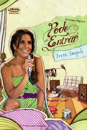 Multishow Registro: Pode Entrar's poster