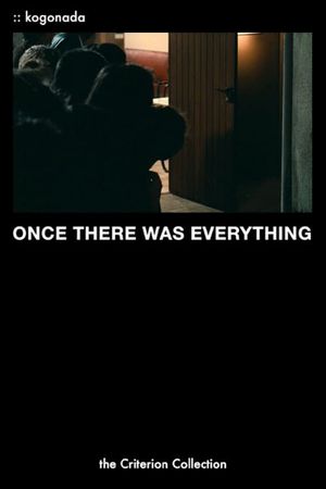 Once There Was Everything's poster