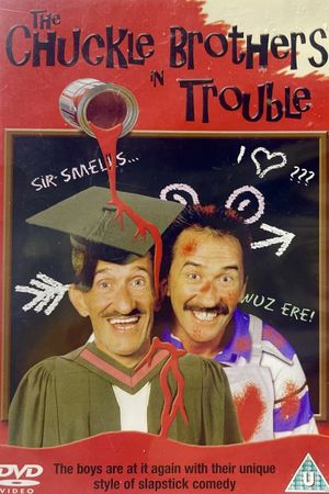 The Chuckle Brothers in Trouble's poster