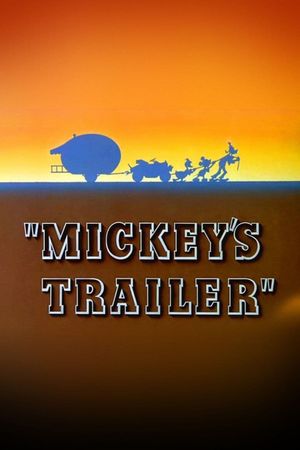 Mickey's Trailer's poster