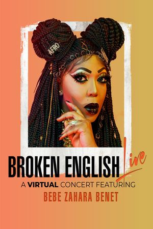 Broken English Live's poster