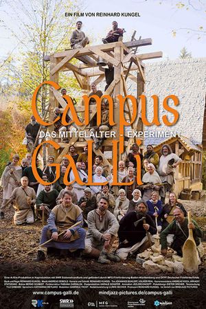 Campus Galli: Bauen wie im Mittelalter's poster