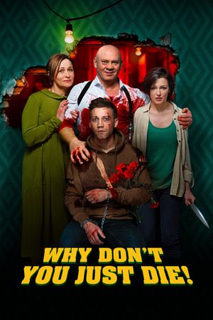 Why Don't You Just Die!'s poster