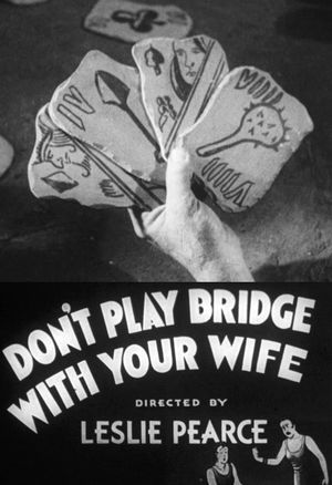 Don't Play Bridge With Your Wife's poster