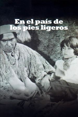 En el país de los pies ligeros's poster