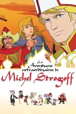 Les aventures extraordinaires de Michel Strogoff's poster