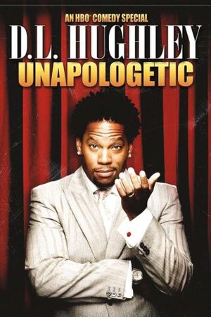 D.L. Hughley: Unapologetic's poster
