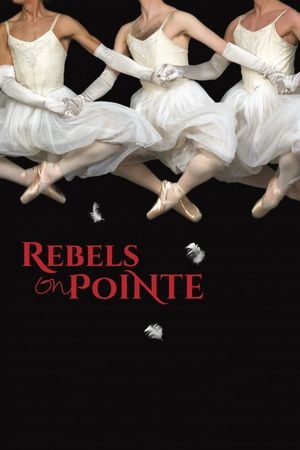 Rebels on Pointe's poster