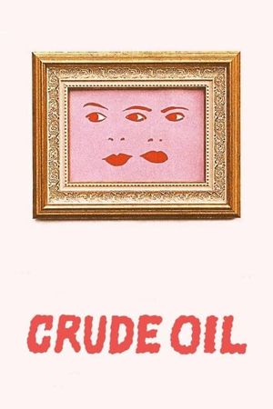 Crude Oil's poster