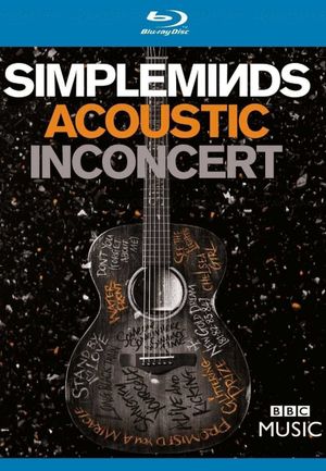 Simple Minds - Acoustic in Concert's poster