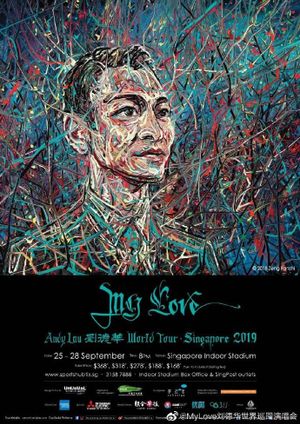 My Love Andy Lau 劉德華世界巡迴演唱會新加坡站2019's poster