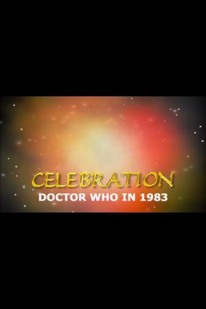 Celebration: Doctor Who in 1983's poster