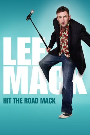 Lee Mack - Hit the Road Mack's poster