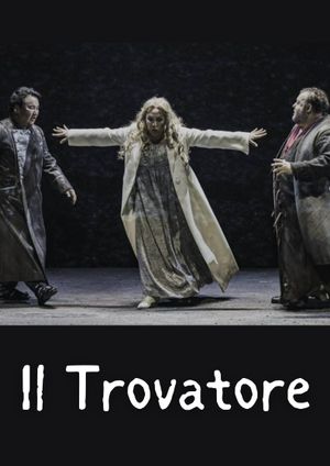 Verdi's Il Trovatore's poster
