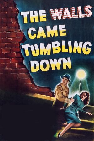 The Walls Came Tumbling Down's poster