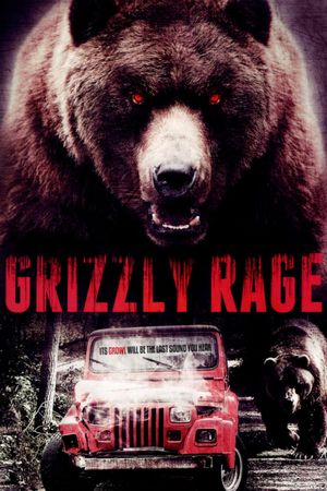 Grizzly Rage's poster