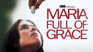 Maria Full of Grace's poster
