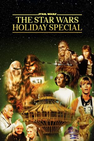 The Star Wars Holiday Special's poster
