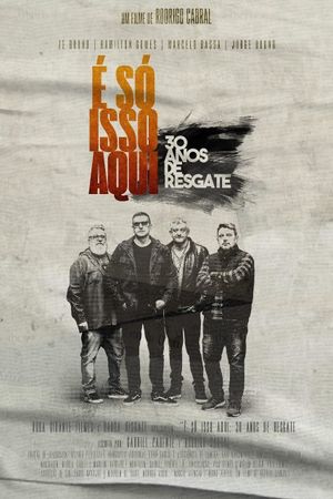É Só Isso Aqui - 30 Anos de Resgate's poster