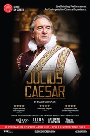 Julius Caesar - Live at Shakespeare's Globe's poster