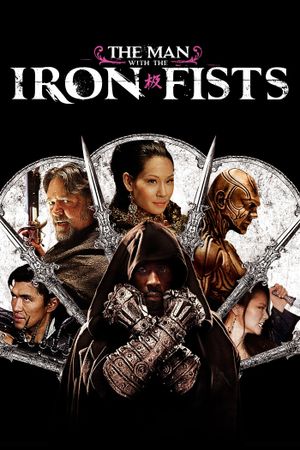 The Man with the Iron Fists's poster image