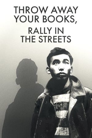 Throw Away Your Books, Rally in the Streets's poster