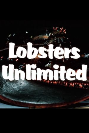 Lobsters Unlimited's poster