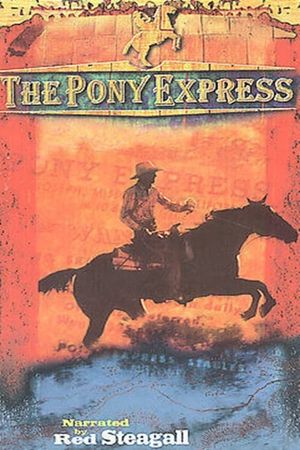 The Pony Express's poster