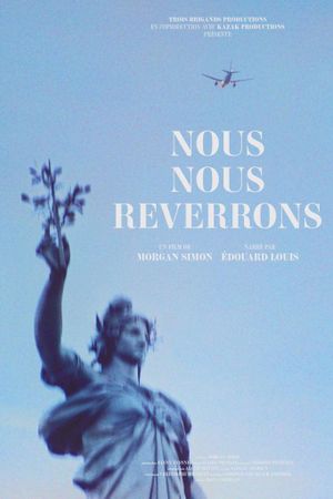 Nous nous reverrons's poster