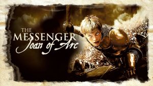 The Messenger: The Story of Joan of Arc's poster