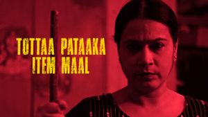 Tottaa Pataaka Item Maal's poster