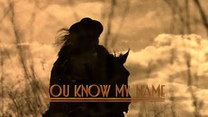 You Know My Name's poster