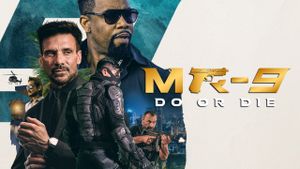 MR-9: Do or Die's poster