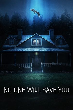 No One Will Save You's poster