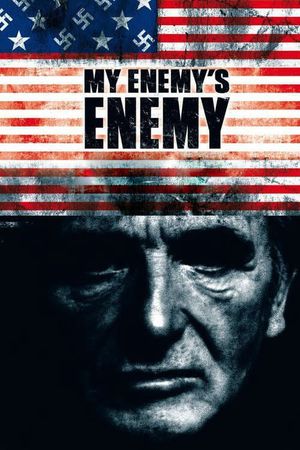 My Enemy's Enemy's poster