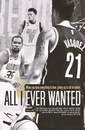 All I Ever Wanted's poster