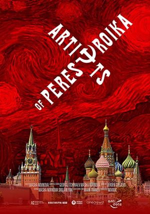 Artists of Perestroika's poster