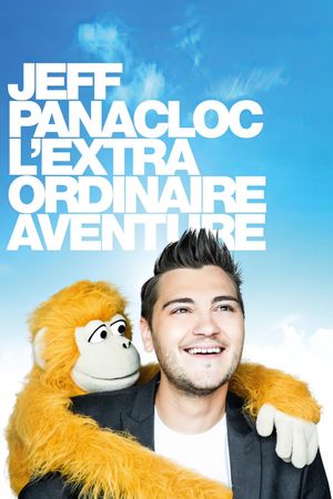 Jeff Panacloc, l'extraordinaire aventure's poster