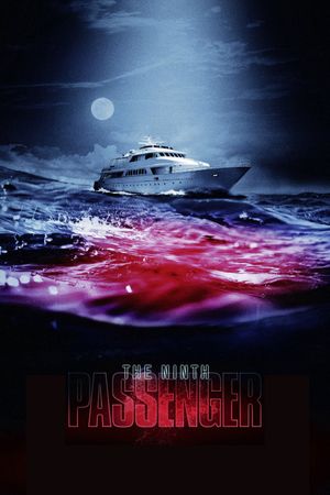 The Ninth Passenger's poster
