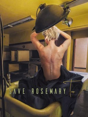 Save Rosemary Too's poster image