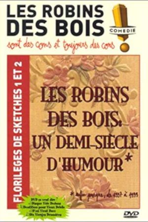 Les Robins des Bois : un demi-siècle d'humour's poster