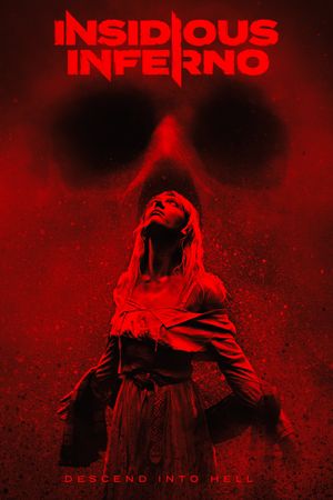 Insidious Inferno's poster