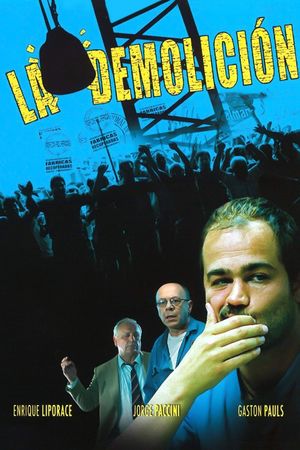 La demolición's poster