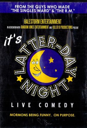 It's Latter-day Night Live Comedy's poster
