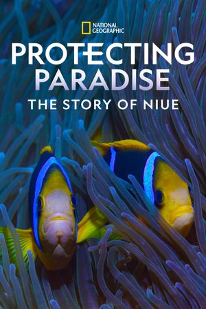 Protecting Paradise: The Story of Niue's poster