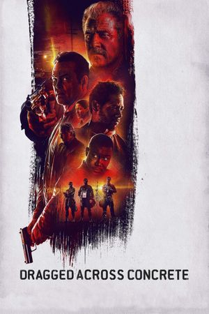 Dragged Across Concrete's poster