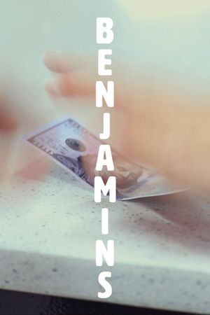 benjamins's poster