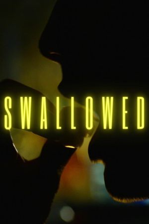 Swallowed's poster
