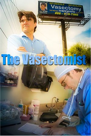 The Vasectomist's poster